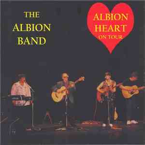 The Albion Band - Albion Heart On Tour