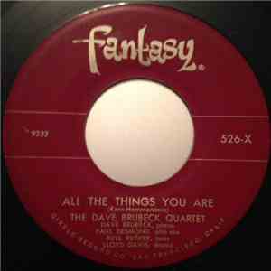 The Dave Brubeck Quartet - All The Things You Are / Alice In Wonderland