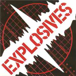 The Explosives - Come Clean