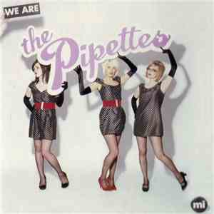The Pipettes - We Are The Pipettes