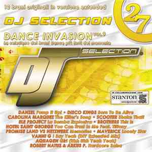 Various - DJ Selection 27 - Dance Invasion Vol. 9