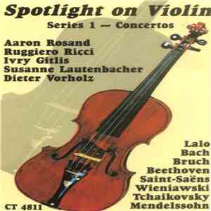 Various - Spotlight On Violin Series 1 - Concertos