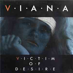 Viana - Victim Of Desire