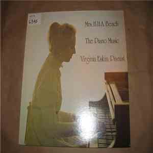 Virginia Eskin - Piano Music Of Mrs. H.H.A. Beach
