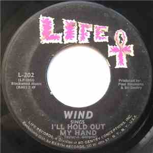 Wind  - I'll Hold Out My Hand