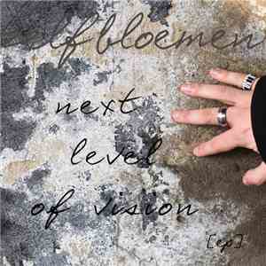 Zelf Bloemen - Next Level Of Vision [ep]