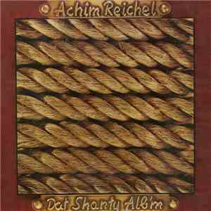 Achim Reichel - Dat Shanty Alb'm