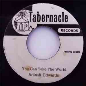 Adinah Edwards - You Can Take The World / Meet Me By The River