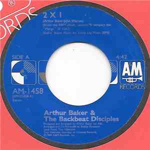 Arthur Baker And The Backbeat Disciples - 2 X 1