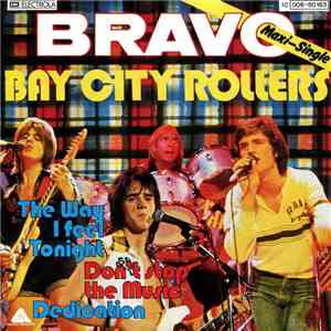 Bay City Rollers - Don't Stop The Music / The Way I Feel Tonight / Dedicati ...