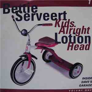 Bettie Serveert / Lotion - Kid's Alright / Head