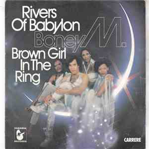 Boney M. - Rivers Of Babylon / Brown Girl In The Ring