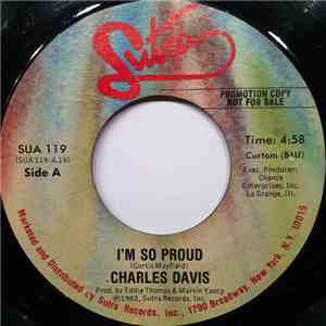 Charles Davis  - I'm So Proud