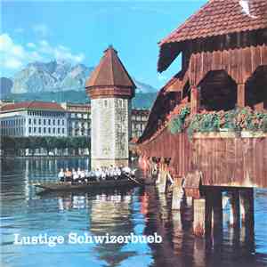 Chorknaben St. Paul Luzern - Lustige Schwizerbueb