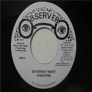 Christine  / Niney, Observer All Stars - Saturday Night