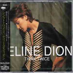 Céline Dion - Think Twice