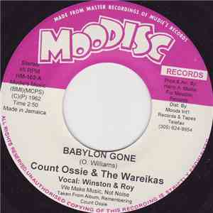 Count Ossie & The Wareikas / Roy Ashmed - Babylon Gone / Circuit Trial