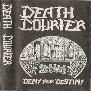 Death Courier - Deny Your Destiny