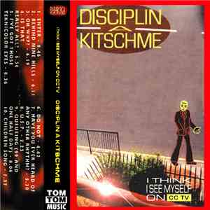 Disciplin A Kitschme - I Think I See Myself On CCTV