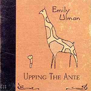 Emily Ulman - Upping The Ante
