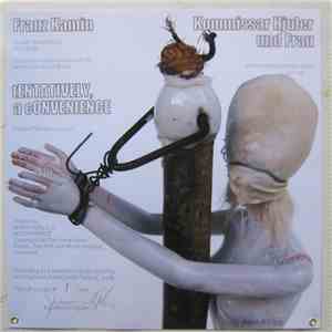 Franz Kamin / tENTATIVELY, a cONVENIENCE / Kommissar Hjuler Und Frau - FLUX ...