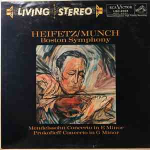 Heifetz, Munch, Boston Symphony - Mendelssohn - Concerto In E Minor, Prokof ...