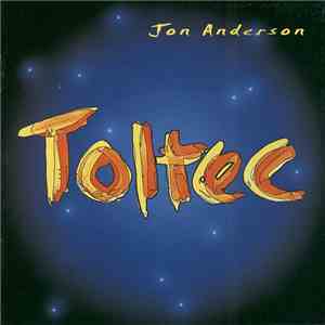 Jon Anderson - Toltec