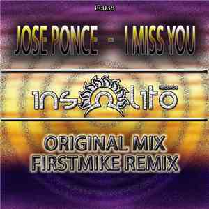 Jose Ponce - I Miss You