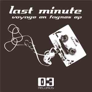 Last Minute  - Voyage En Fagnes EP