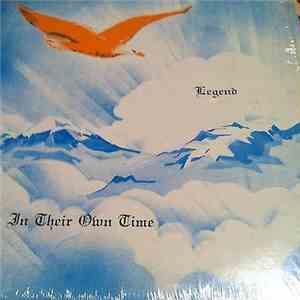 Legend  - ...In Their Own Time