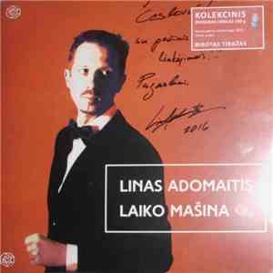 Linas Adomaitis - Laiko Mašina