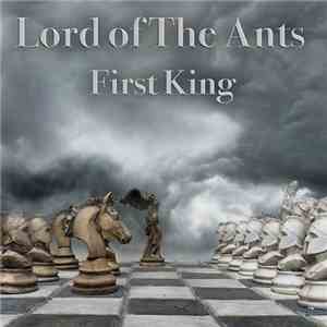 Lord Of The Ants - First King