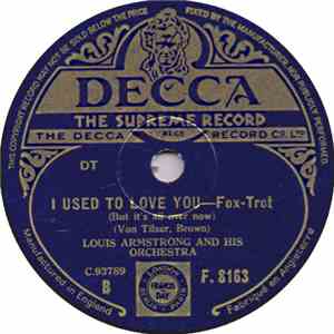 Louis Armstrong And His Orchestra - I Used To Love You / Leap Frog