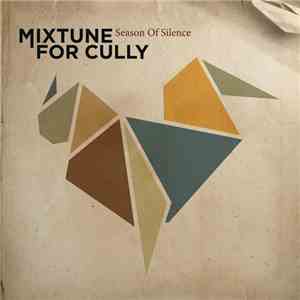 Mixtune For Cully - Season Of Silence