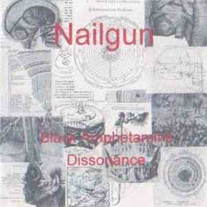 Nailgun  - Black Amphetamine Dissonance