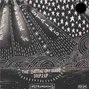 People Under The Stairs - The Gettin' Off Stage, Step 2 Instrumentals