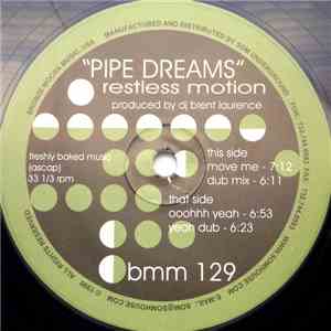 Restless Motion - Pipe Dreams