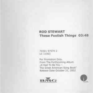 Rod Stewart - These Foolish Things