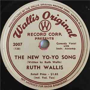 Ruth Wallis - The New Yo-Yo Song / Stay Out Of My Pantry