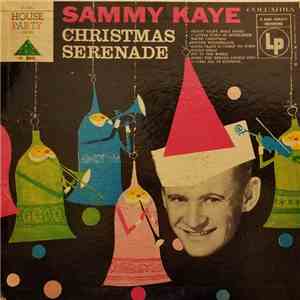 Sammy Kaye - Sammy Kaye Christmas Serenade