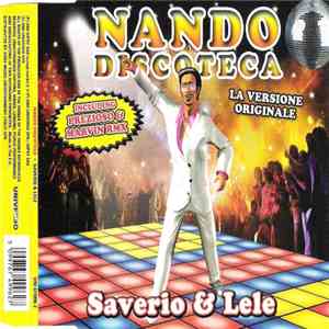 Saverio & Lele - Nando Discoteca