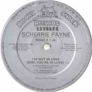 Scherrie Payne - I'm Not In Love (Girl, You're In Love)