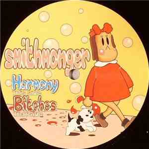 Smithmonger - Harmony / Bitches