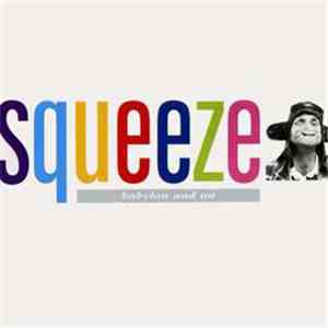 Squeeze  - Babylon And On