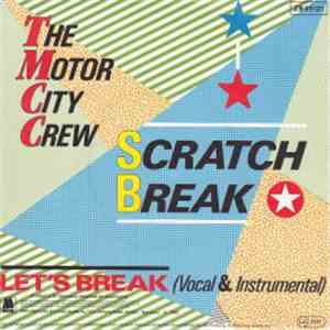 The Motor City Crew - Scratch Break