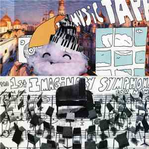 The Music Tapes - First Imaginary Symphony For Nomad