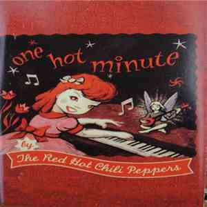 The Red Hot Chili Peppers - One Hot Minute