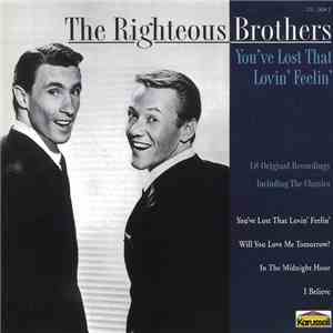 The Righteous Brothers - You've Lost That Lovin' Feelin'
