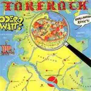 Torfrock - Torfrock Oder Watt? (Knallharter Remix '91)
