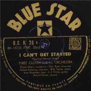 Tyree Glenn And His Orchestra - I Can't Get Started / Please Don't Talk Abo ...